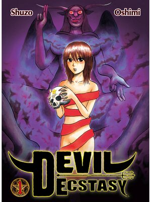 Devil Ecstasy, Volume 1 - ebook